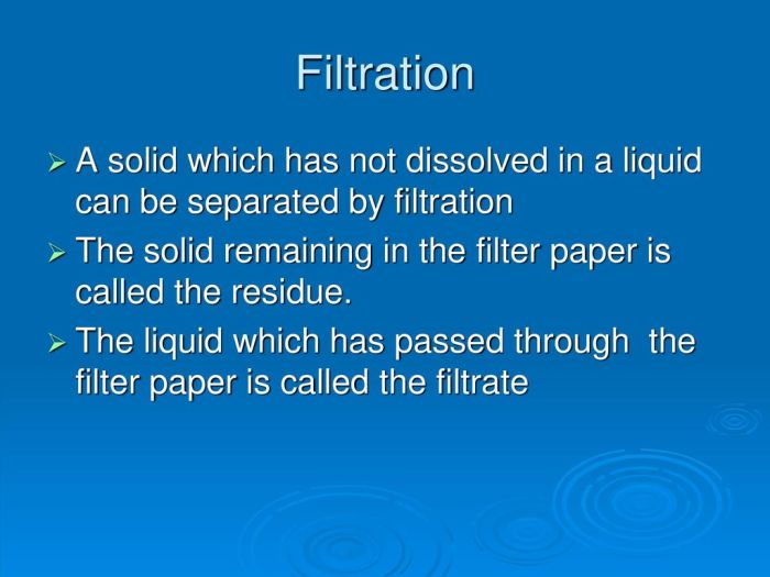 Which of the following statements about filtrate is incorrect